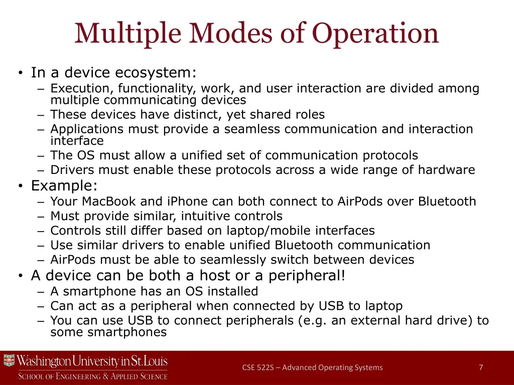 multiple modes of operation