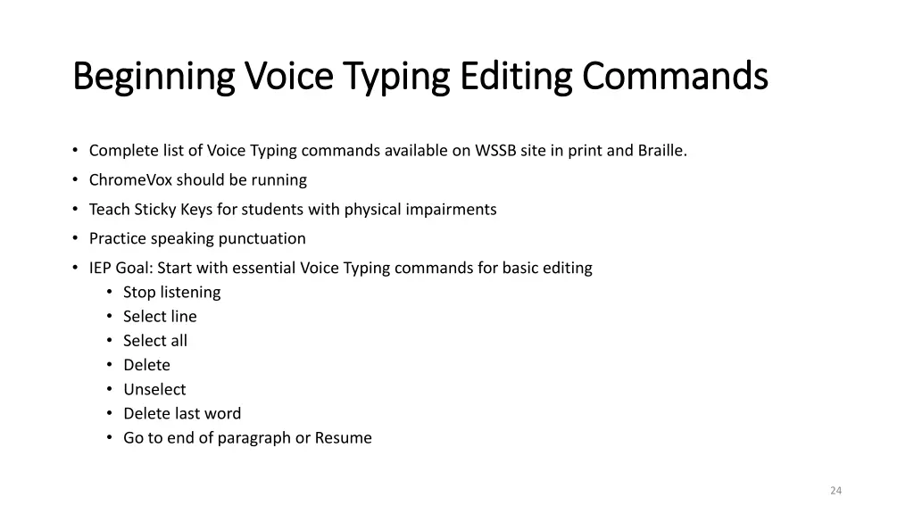 beginning voice typing editing commands beginning