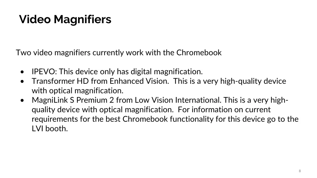 video magnifiers