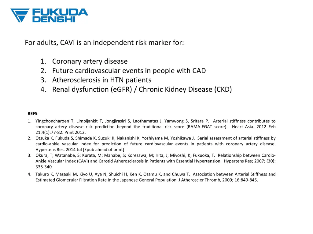 for adults cavi is an independent risk marker for