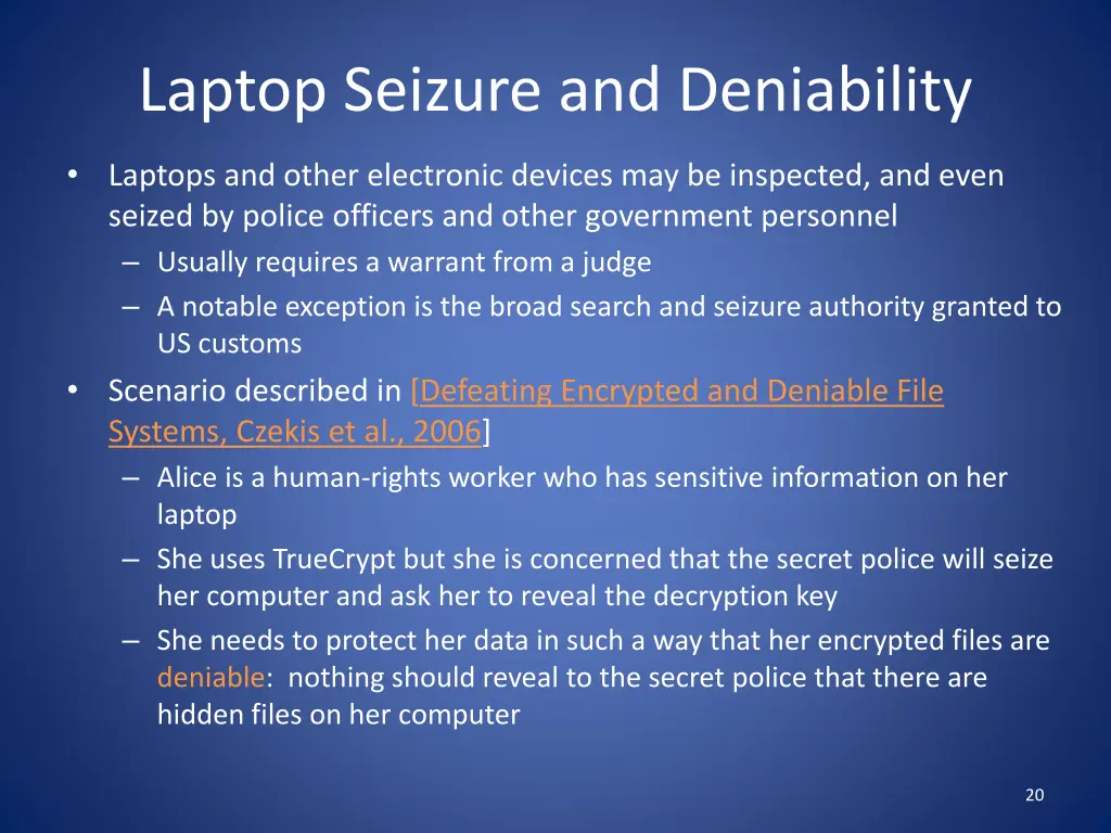 laptop seizure and deniability