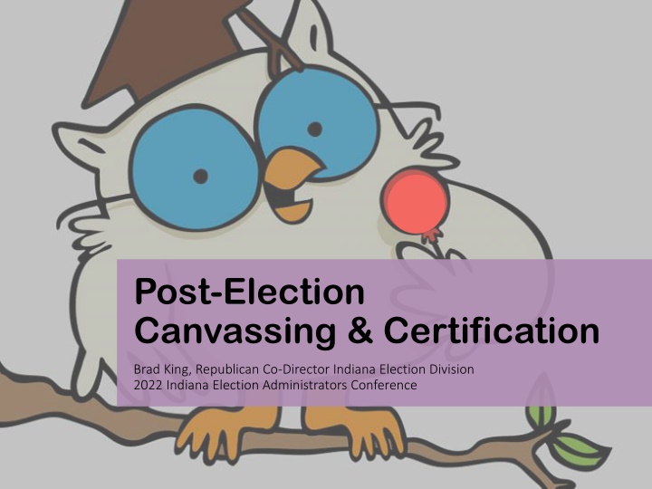 post election canvassing certification