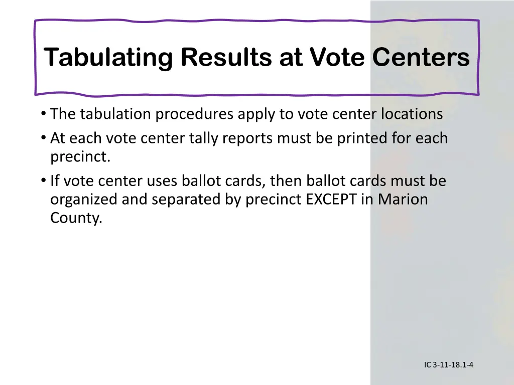 tabulating results at vote centers