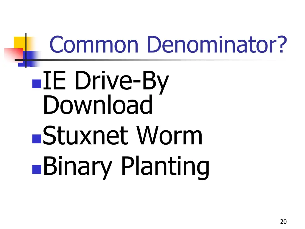 common denominator ie drive by download stuxnet 1