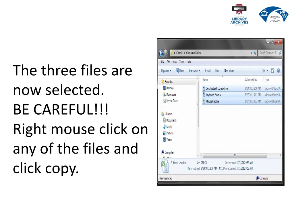 the three files are now selected be careful right