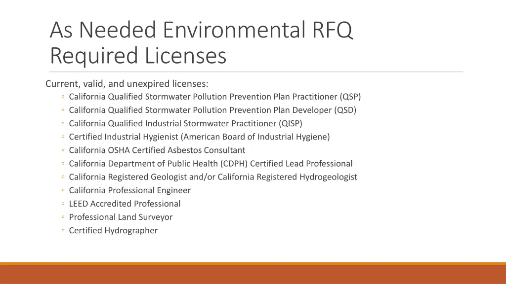 as needed environmental rfq required licenses