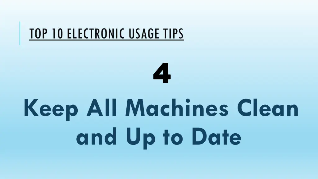 top 10 electronic usage tips 3