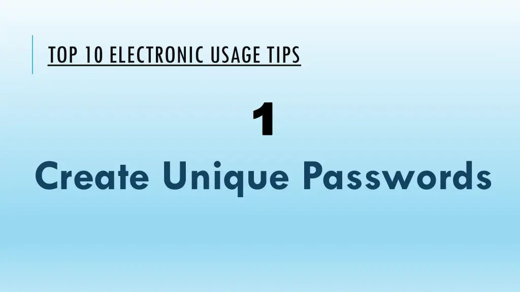 top 10 electronic usage tips