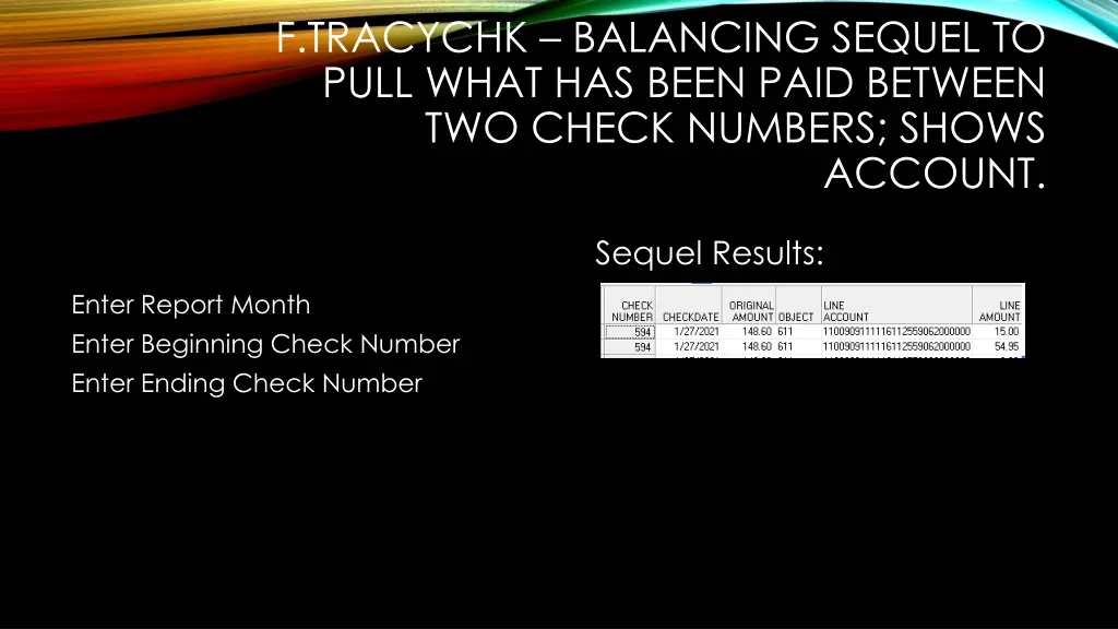 f tracychk balancing sequel to pull what has been