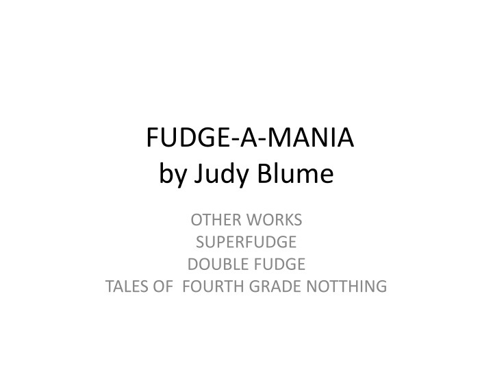 fudge a mania by judy blume