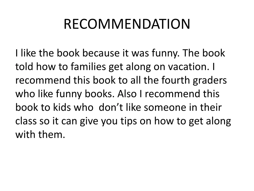 recommendation