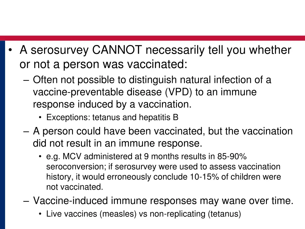 a serosurvey cannot necessarily tell you whether