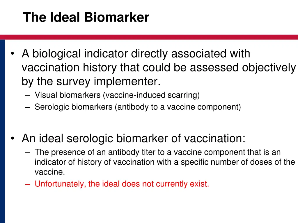 the ideal biomarker