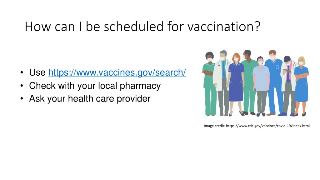 how can i be scheduled for vaccination