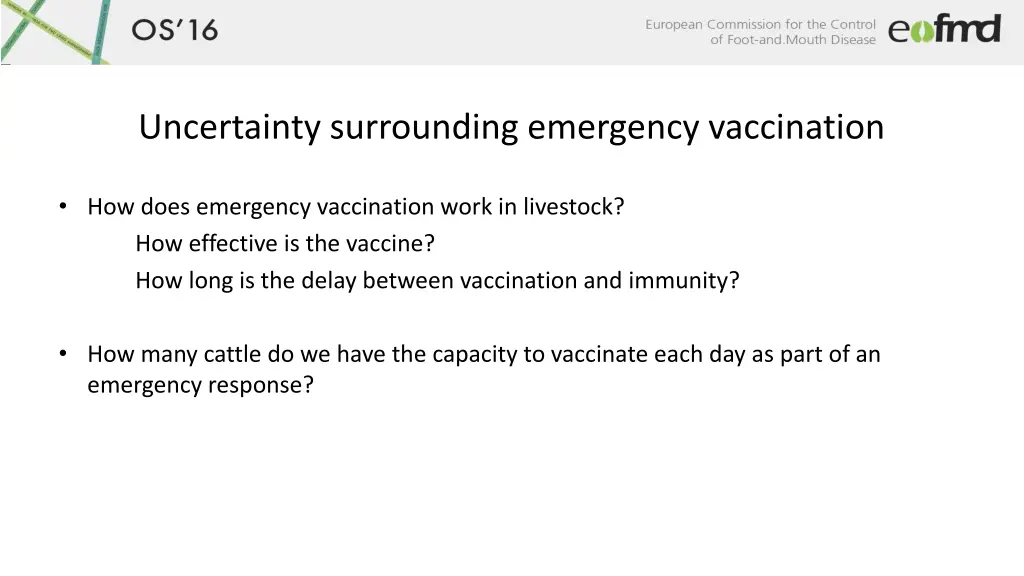 uncertainty surrounding emergency vaccination 1