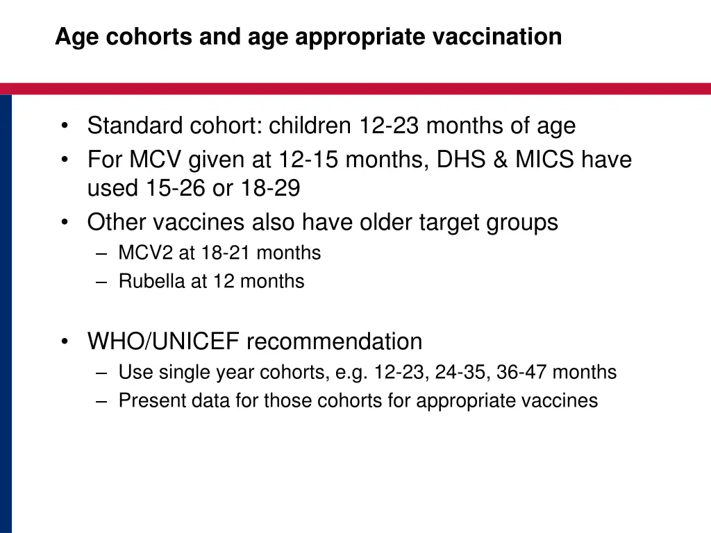 age cohorts and age appropriate vaccination