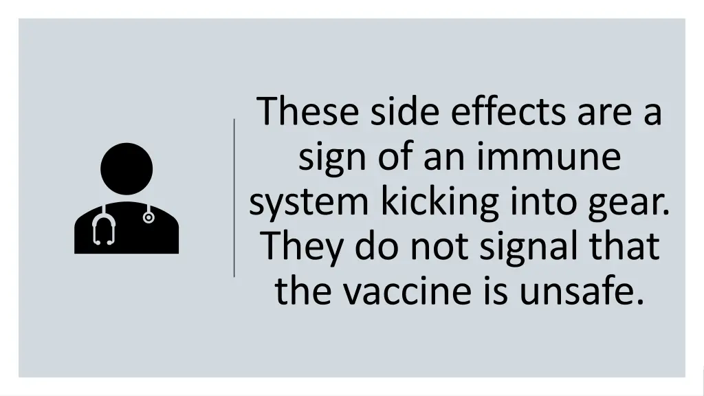 these side effects are a sign of an immune system