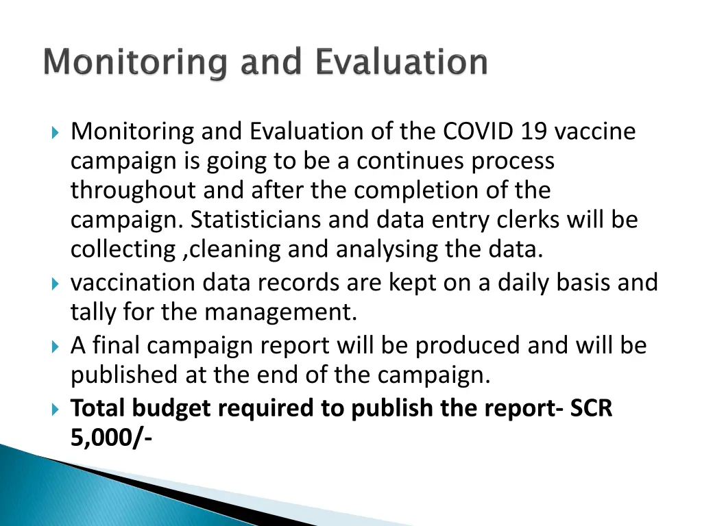 monitoring and evaluation of the covid 19 vaccine