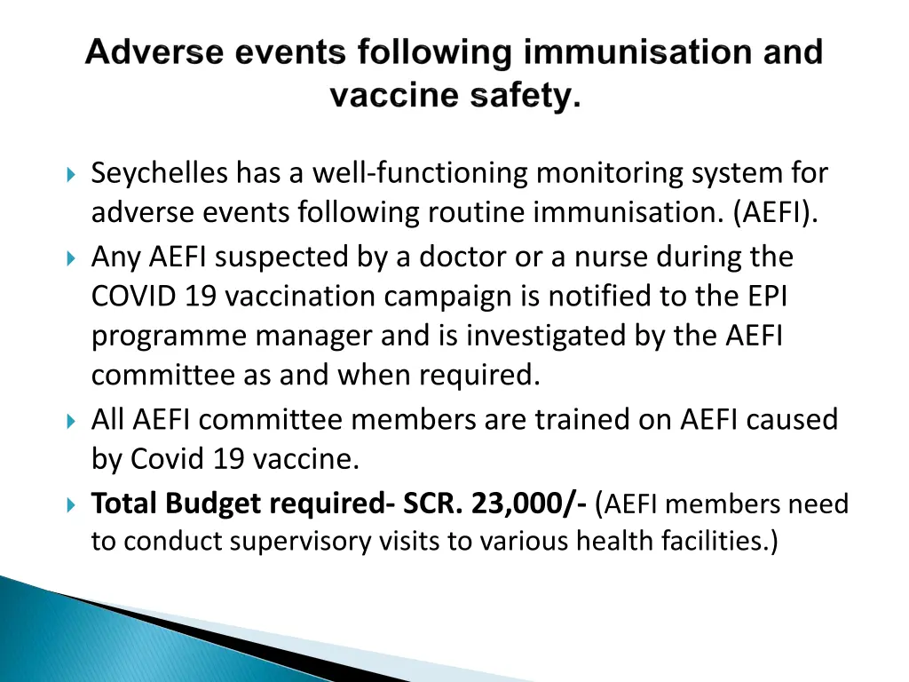 seychelles has a well functioning monitoring