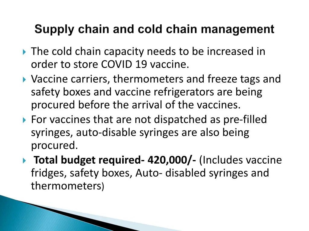 the cold chain capacity needs to be increased