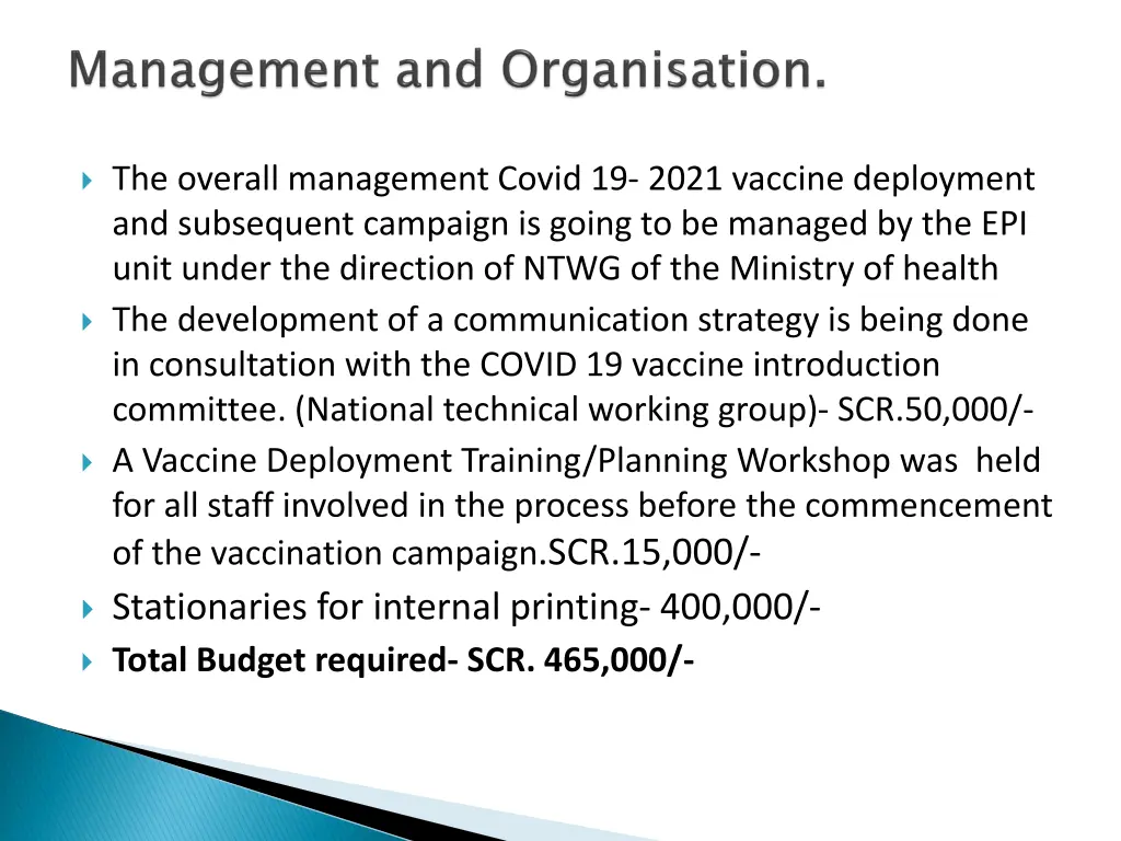 the overall management covid 19 2021 vaccine