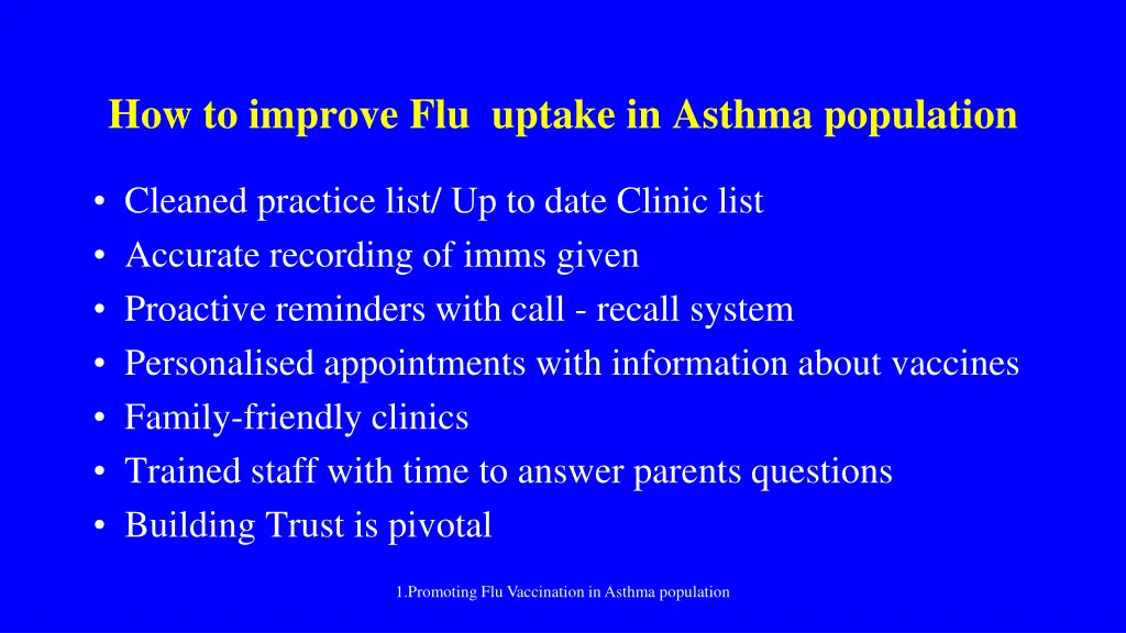 how to improve flu uptake in asthma population