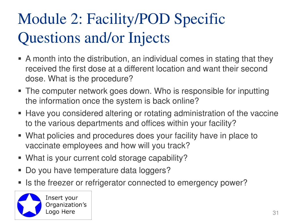 module 2 facility pod specific questions