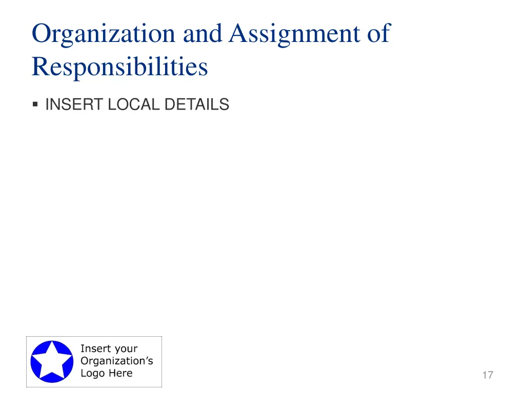 organization and assignment of responsibilities