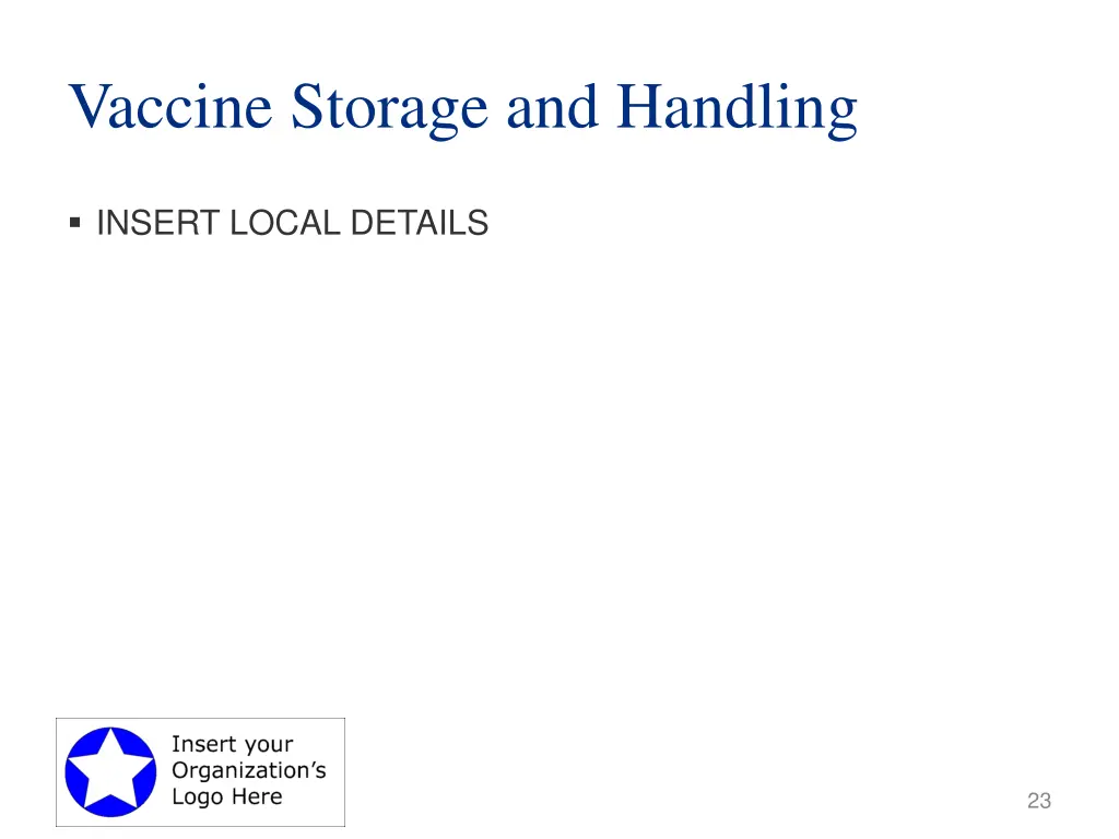 vaccine storage and handling