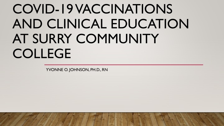 covid 19 vaccinations and clinical education