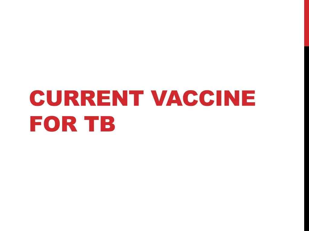 current vaccine for tb