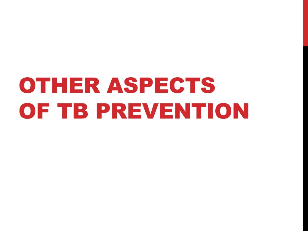 other aspects of tb prevention