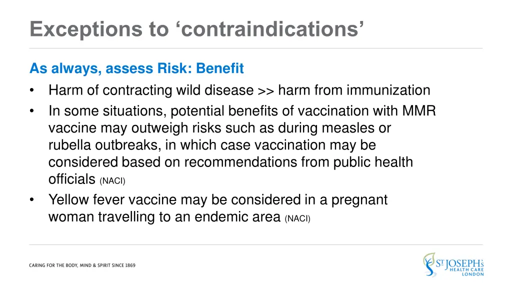 exceptions to contraindications