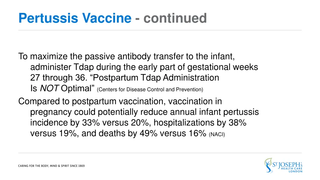 pertussis vaccine continued