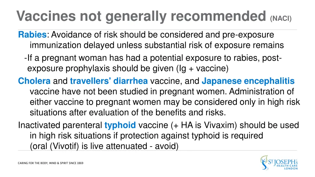 vaccines not generally recommended naci