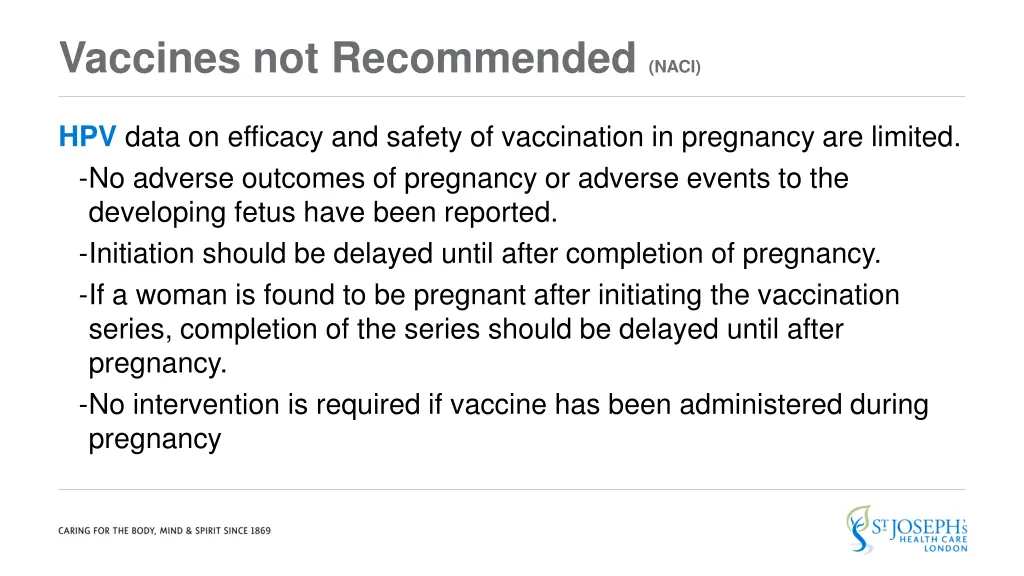 vaccines not recommended naci