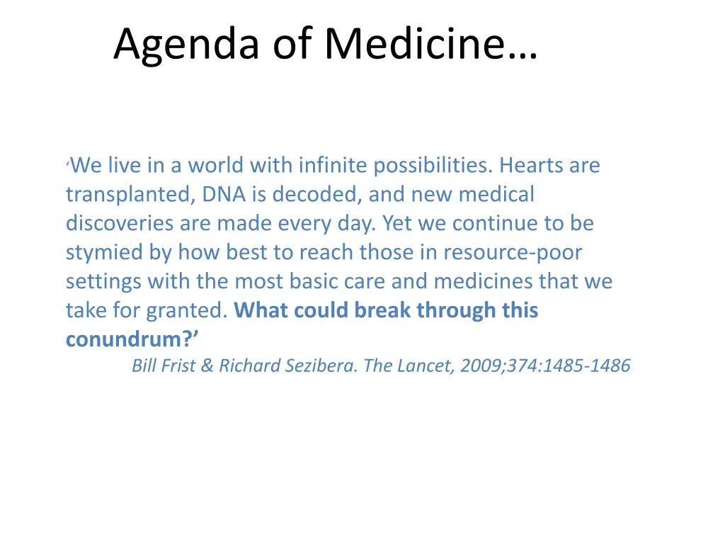 agenda of medicine