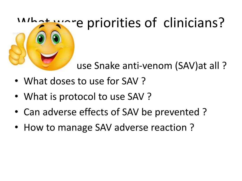 what were priorities of clinicians