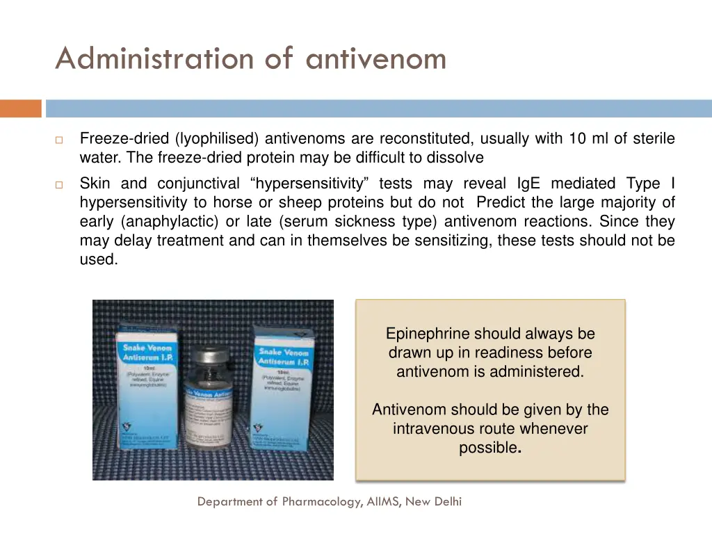 administration of antivenom