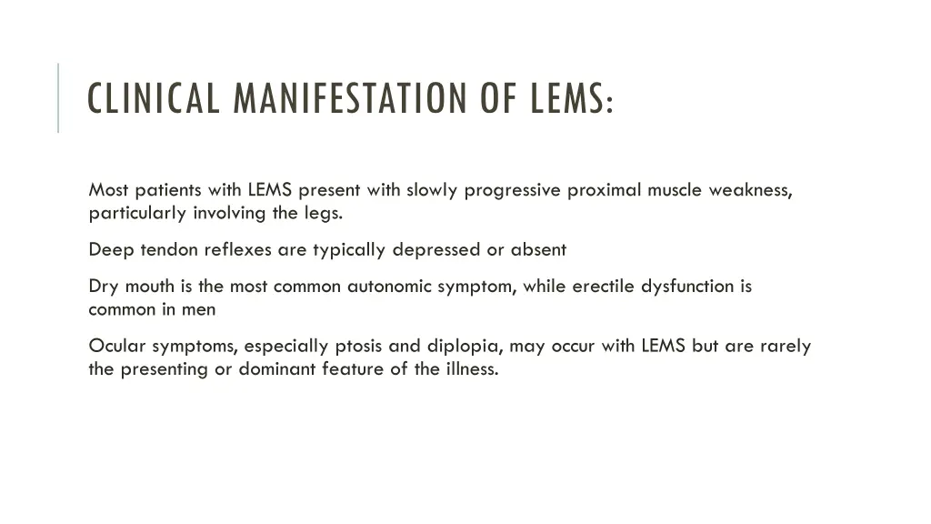 clinical manifestation of lems