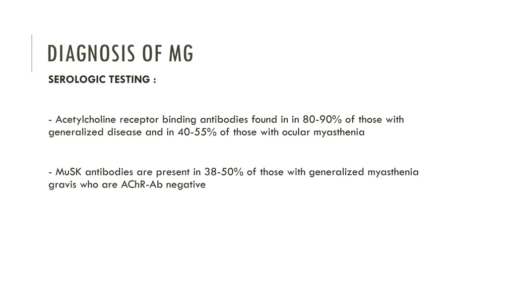 diagnosis of mg serologic testing