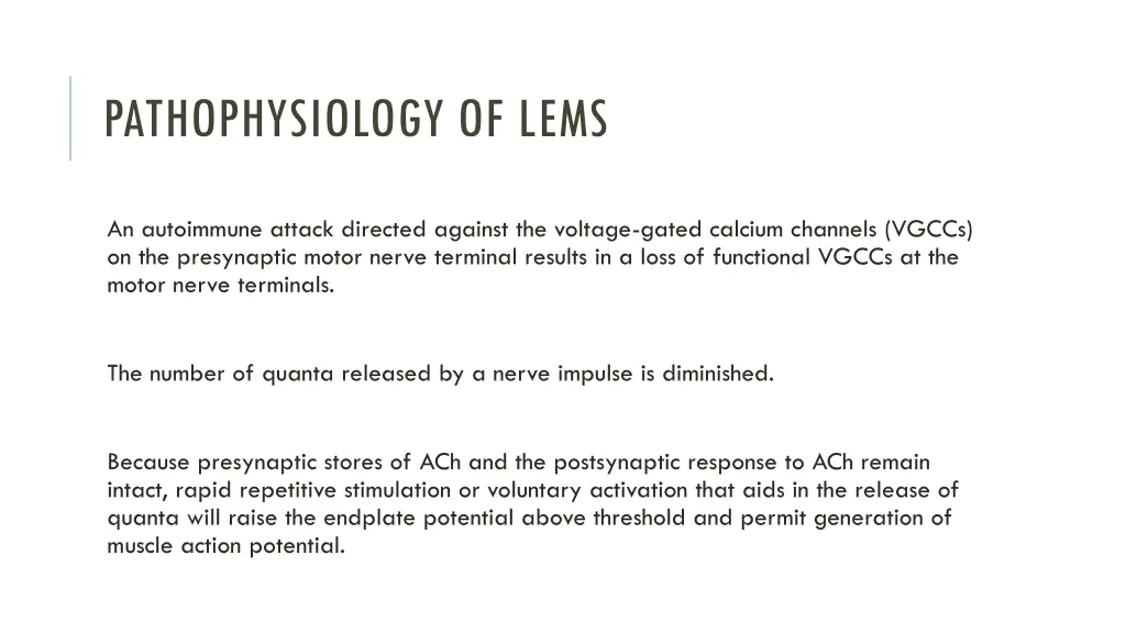 pathophysiology of lems