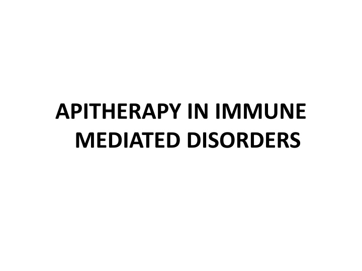 apitherapy in immune mediated disorders