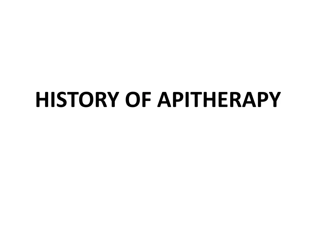 history of apitherapy