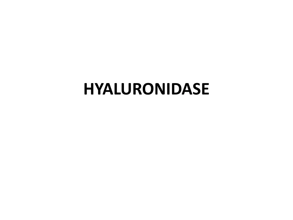 hyaluronidase