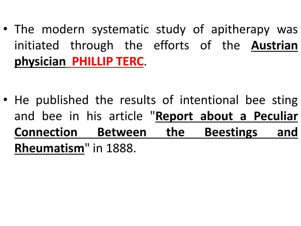 the modern systematic study of apitherapy