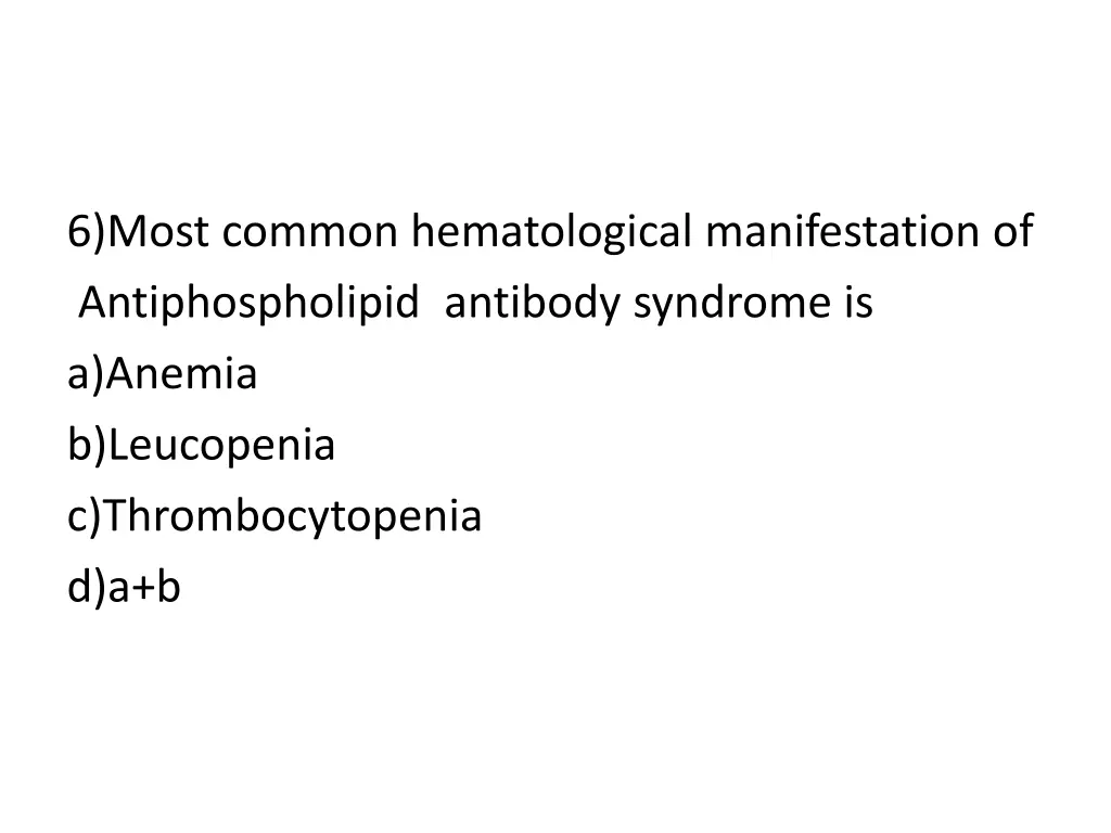 6 most common hematological manifestation