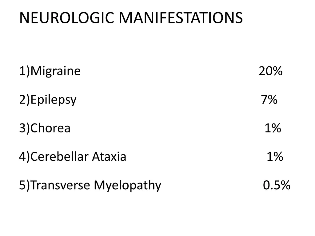 neurologic manifestations