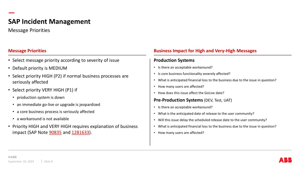 sap incident management message priorities