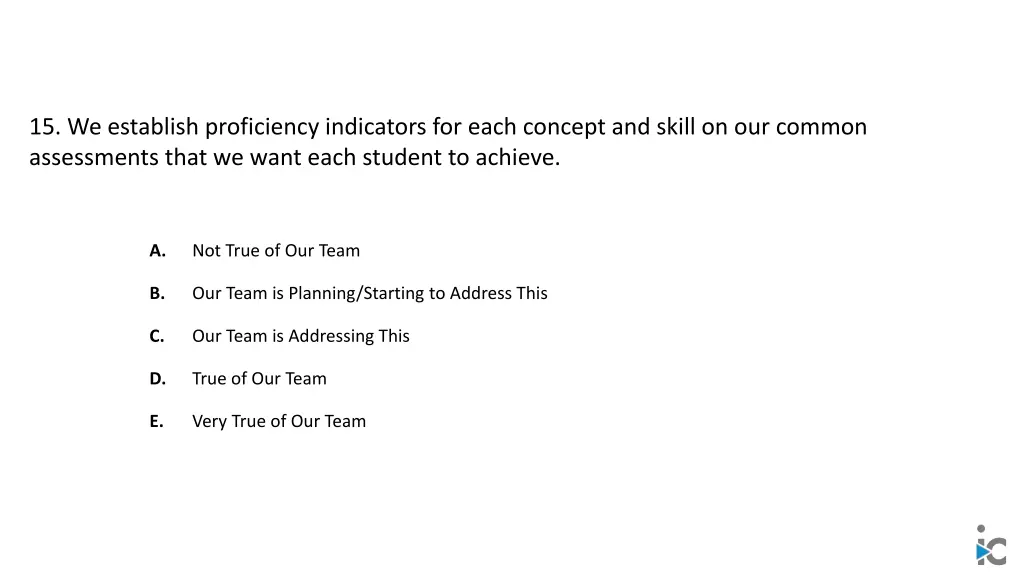 15 we establish proficiency indicators for each